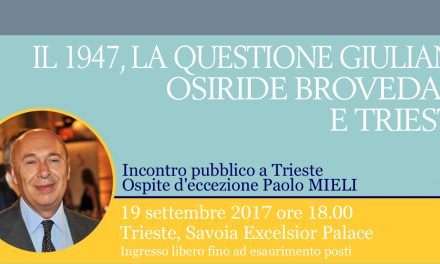 Osiride Brovedani e Trieste raccontati da Paolo Mieli. Non mancate!